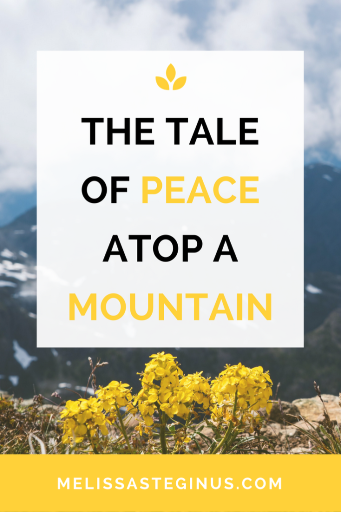 Tale of Peace atop a Mountain